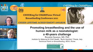 Promoting Breastfeeding and the Use of Human Milk as a Neonatologist: A 40-year Challenge| C4C '21