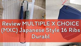 Review MULTIPLE X CHOICE (MXC) Japanese Style 16 Ribs Durable Strong Wind Resistant Large & Wide Co