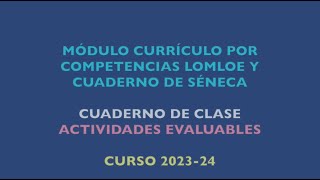 14 Módulo de Competencias y Cuaderno de Séneca 23-24 - Cuaderno - Actividades Evaluables