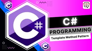 🔴 Template Method Pattern • C# Programming • C# Tutorial • Learn C#