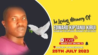 GRAVESITE INLOVING MEMORY OF  EDWARD KIRUI