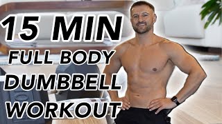 15 MIN: LOW IMPACT Dumbbell Workout From HOME! BUILD STRENGTH & TONE (EASY TO FOLLOW)