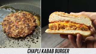 Chapli Kabab Burger | Chapli Kabab + Cheeseburger Combination