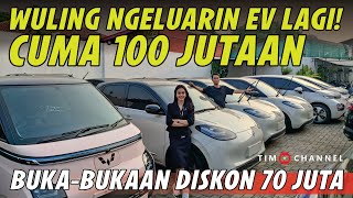 CUMA 100 JUTAAN! WULING NGELUARIN MOBIL LISTRIK BARU LAGI RANGE 300 KM - EV TERMURAH SE-INDONESIA