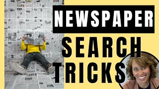 Newspaper Search Tricks to Find Your Family