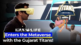 @gujarattitans Dugout - Entering the #Metaverse | Man's Life India