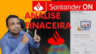 SANTANDER ON ANALISE #santander #santanderon