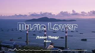 🎵 Stoner Things - Patiño 🎧 No Copyright Music 🎶 YouTube Audio Library