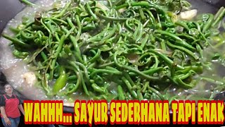 Resep cara masak tumis sayur pakis dengan bahan simpel dan sederhana hasil nya enak #resepmasakan