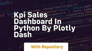 Kpi sales dashboard in python by plotly dash