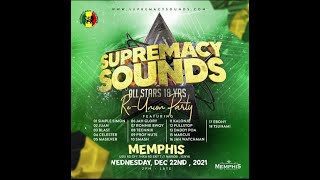 PROMO MIXTAPE SUPREMACY SOUNDS REUNION 22DEC 2K21 BY TALL DJ SMASH