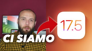 APPLE: DISPONIBILE iOS17.5 BETA: SCARICA LE APP DAL WEB PER iPHONE!