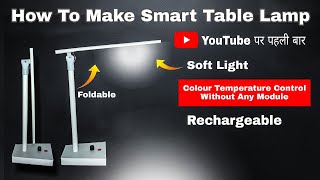 Part 2 - How To Make Smart Table Lamp || How To Make Multi Useful Lamp || Lamp