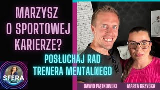 Jakie błędy rodziców przekreślają szansę na sukces sportowy? DAWID PIĄTKOWSKI W SFERZE MENTALNEJ.