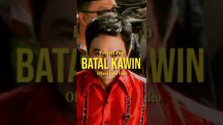 Project Pop - Batal Kawin #Shorts