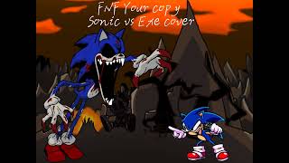 FNF Your copy Sonic vs Exe cover