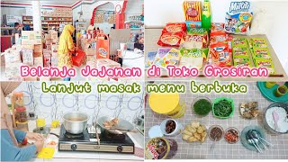 BELANJA JAJANAN DI TOKO GROSIRAN. LANJUT MASAK MENU BERBUKA #ramadhanvlog