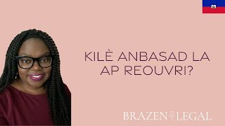 Kilè anbasad la pral relouvri | Avoka Bianca