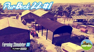 Purbeck 22 #1 The plan   Farming Simulator 22 #fs22