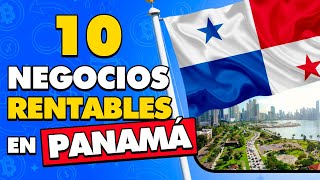 ✅ 10 Ideas de NEGOCIOS RENTABLES en PANAMÁ con Poco Dinero 🤑