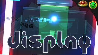 "Display" By HanStor [Daily #2494] - Geometry Dash