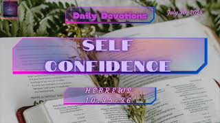 Self Confidence | Daily Devotional With Prayer