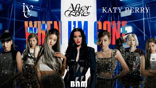 IVE 아이브 & Katy Perry - 'After LIKE x When I'm Gone' M/V