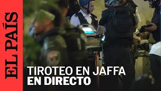 DIRECTO | ISRAEL - IRÁN: Varios heridos en un tiroteo en Jaffa, Tel Aviv  | EL PAÍS