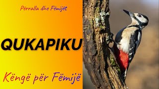 QUKAPIKU (me tekst) - Këngë shqip për fëmijë - Song for Children