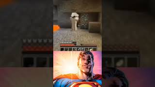 true hero💀 # #superman #memes #minecraft