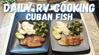 RV Cooking with Angie in a Couples Travel Trailer | Fish Fry Made Cuban Style | Day 11