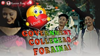 Government College // 🤩 Whatsapp status 🙃 || 🥀New bodo whatsapp status 2022 😜❣️ @rakeshbasumatari