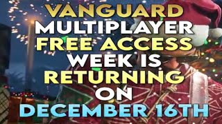 VANGUARD multiplayer FREE ACCESS week is RETURNING on DECEMBER 16TH