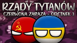 CZERWONA ZARAZA | Nowa Historia Europy: Rządy Tytanów | ODCINEK 3