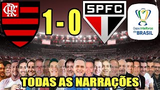 Todas as narrações - Flamengo 1 x 0 São Paulo | Copa do Brasil 2022