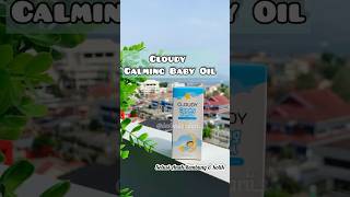 Cloudy Calming Baby Oil Solusi Ampuh Bayi Rewel dan Kolik #kembung #youtubeshorts #bayirewel #shorts