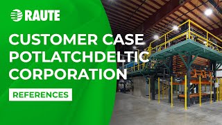 Raute Reference: PotlatchDeltic, USA is creating value by automating its panel repair line