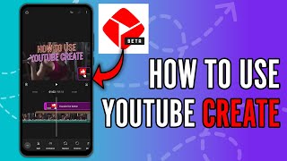 YouTube Create App Tutorial - Edit Videos and Generate Captions for Free