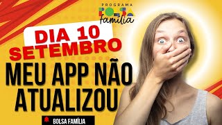 APLICATIVO NÃO ATUALIZOU BOLSA FAMILIA