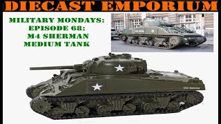 Military Mondays: Episode 68: M4 Sherman Medium Tank -1:87 Scale Model Kit by AlsaCast