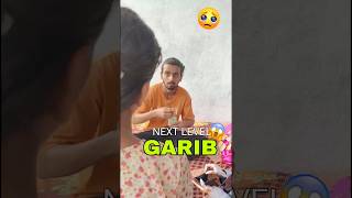 Next Level GARIB 😢💰#shorts #vlog #minivlog #tranding #money