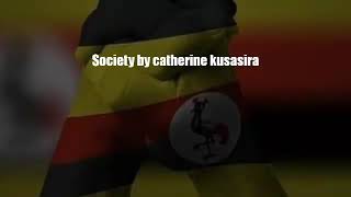 Society enongosemu by Catherine kusasira