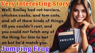 Jumping Frog || Improve Your English 🔥| Graded Reading | Learn English Through Story | Basic English