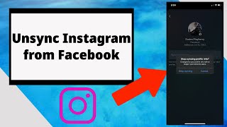 How to Unlink Instagram Account from Facebook