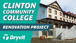 Outsulation® Plus MD System® - Clinton Community College Renovation