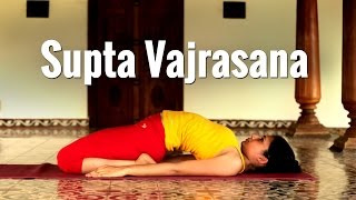 Supta Vajrasana / Reclining diamond pose