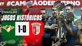 Moreirense 1-0 Braga - Final Taça da Liga 2016/17 - Jogo Completo ● JOGOS HISTÓRICOS