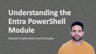 Entra PowerShell Module In-Depth Explanation | Installation and Aliasing Steps in Lab