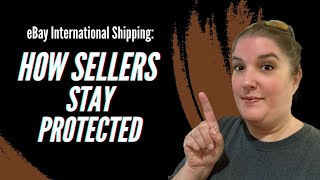 eBay International Shipping: How Sellers Stay Protected