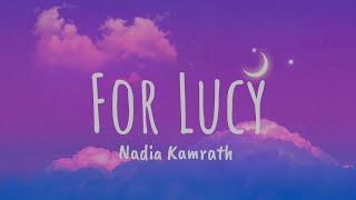 Nadia Kamrath - For Lucy (lyrics)